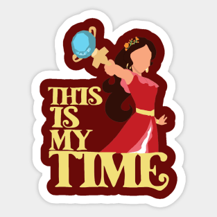 This Is My Time Sticker